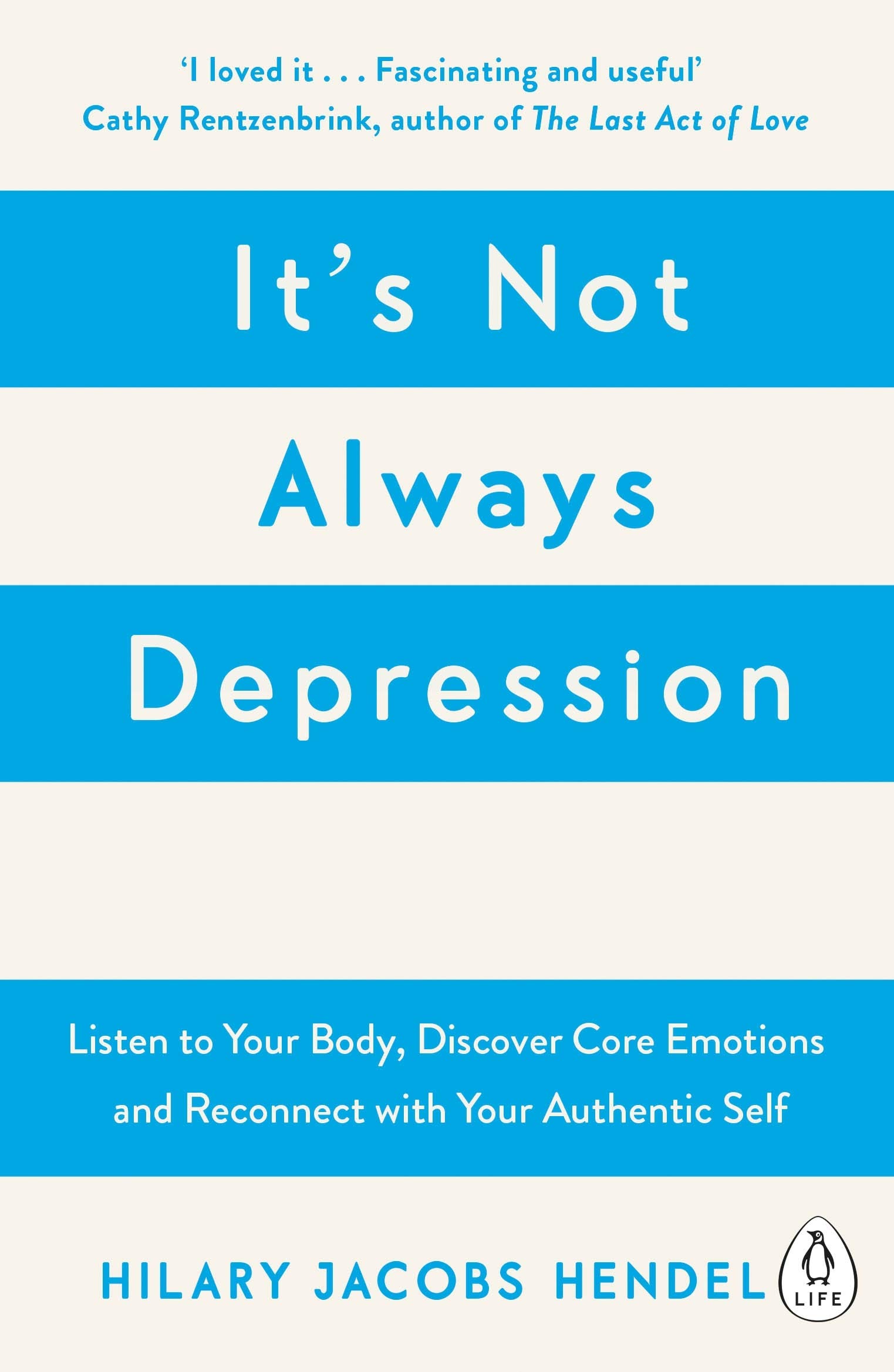 It's Not Always Depression: A New Theory of Lis, Hendel Paperback,.