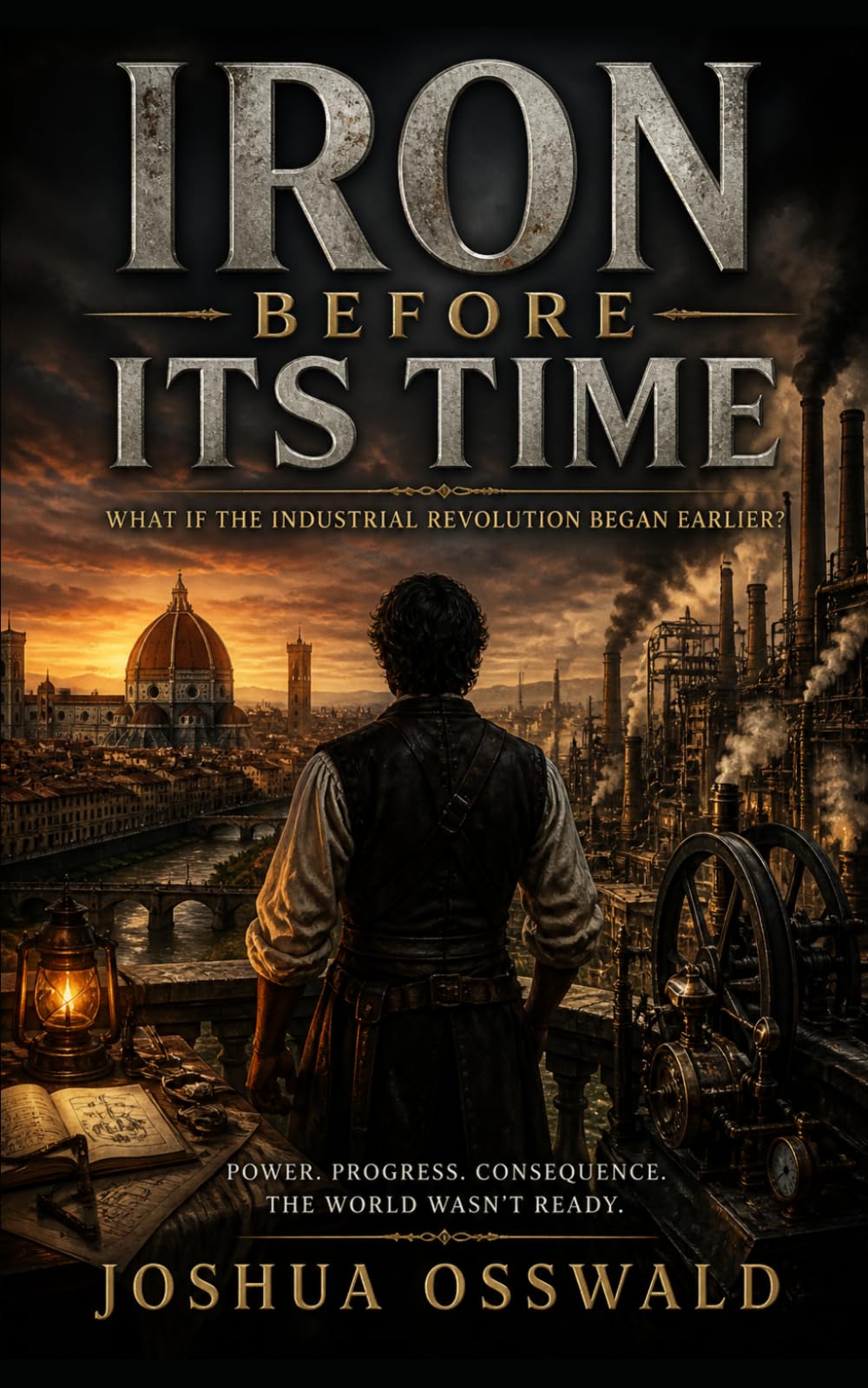 IRON BEFORE ITS TIME: A What-If Historical Novel