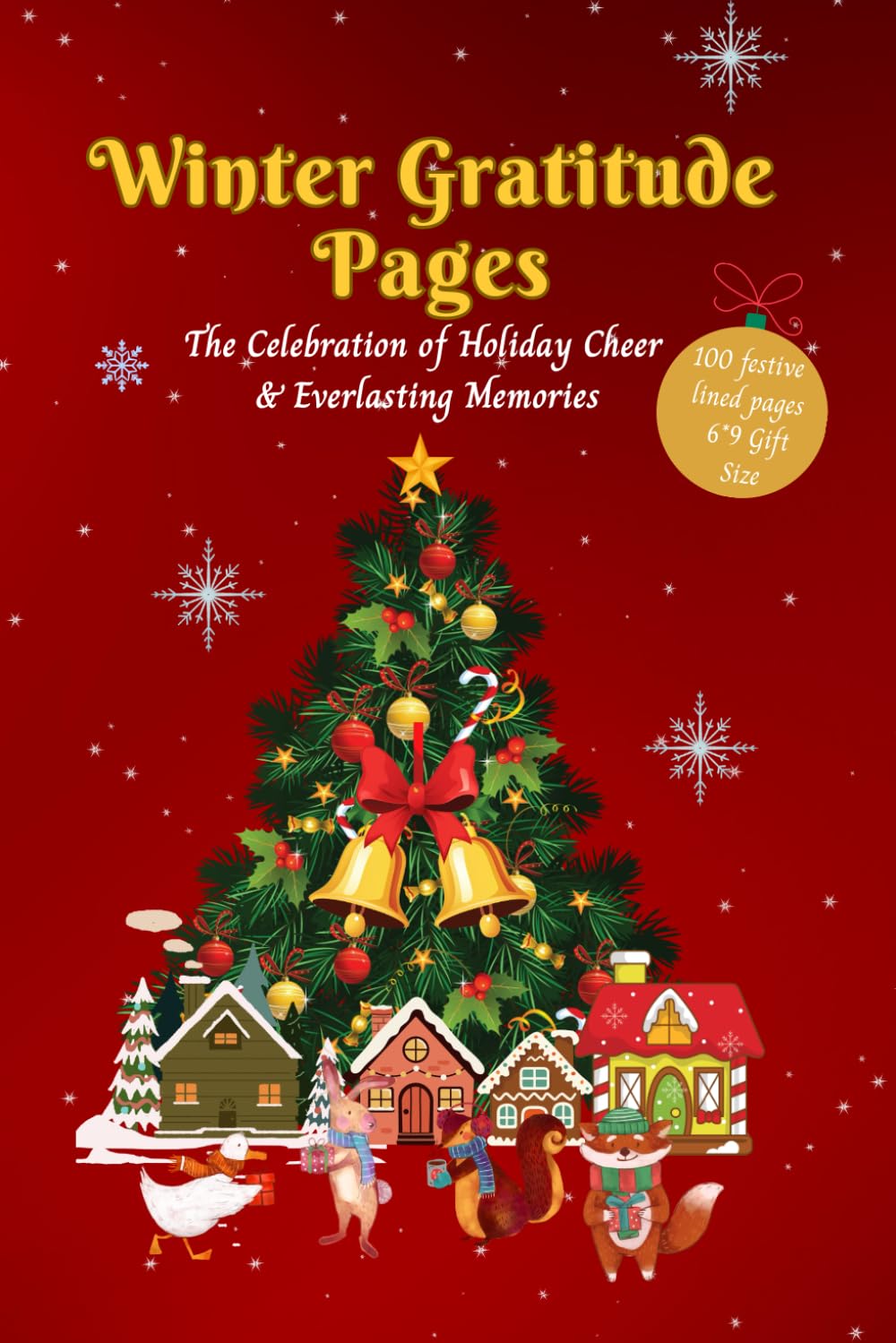 Winter Gratitude Pages: A guided journal for festive gratitude & memories| 6x9 | 100 Pages