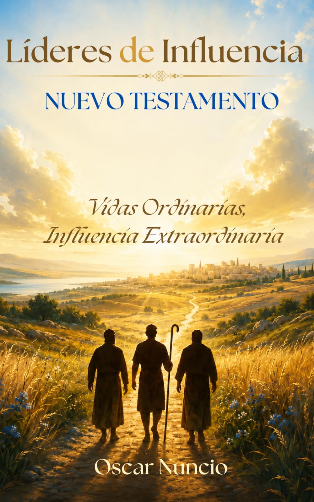 Líderes de Influencia: Nuevo Testamento