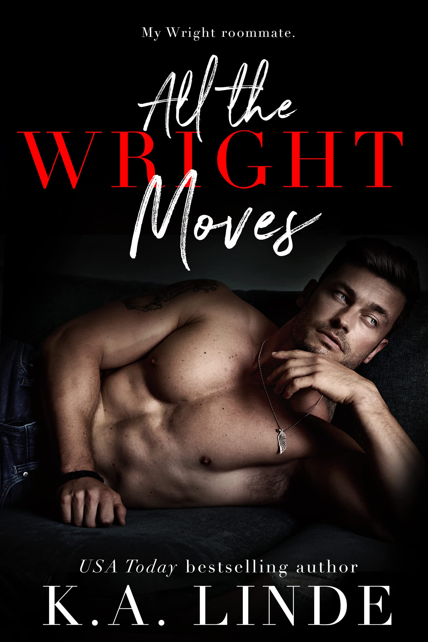 All the Wright Moves: A Brother's Best Friend Romance (Wright Vineyard Book 5)