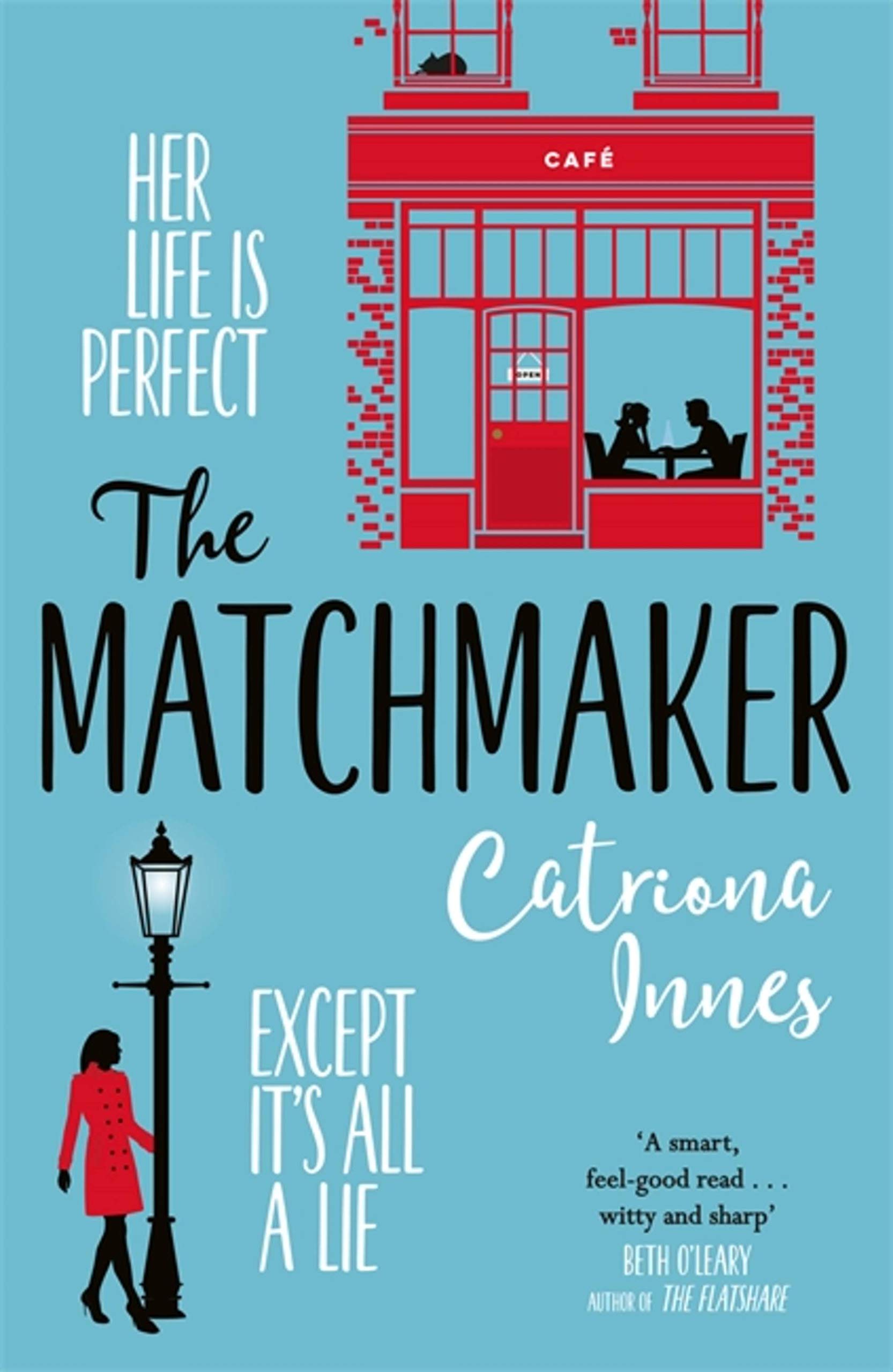 The Matchmaker by Catriona Innes (Paperback Book)