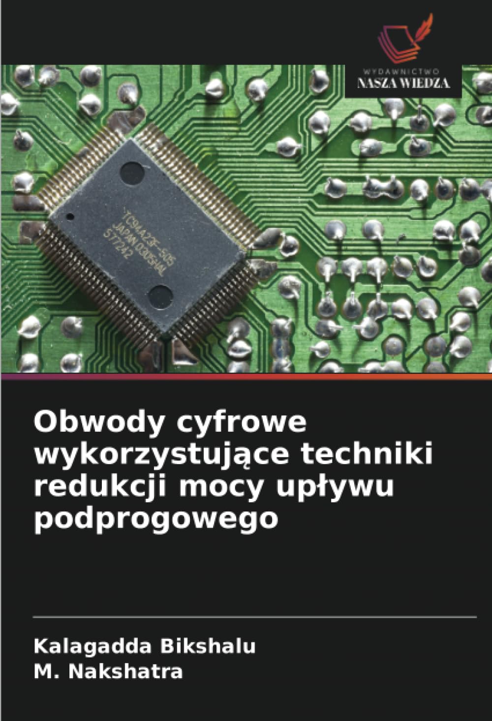 Obwody cyfrowe wykorzystujące techniki redukcji mocy uplywu podprogowego