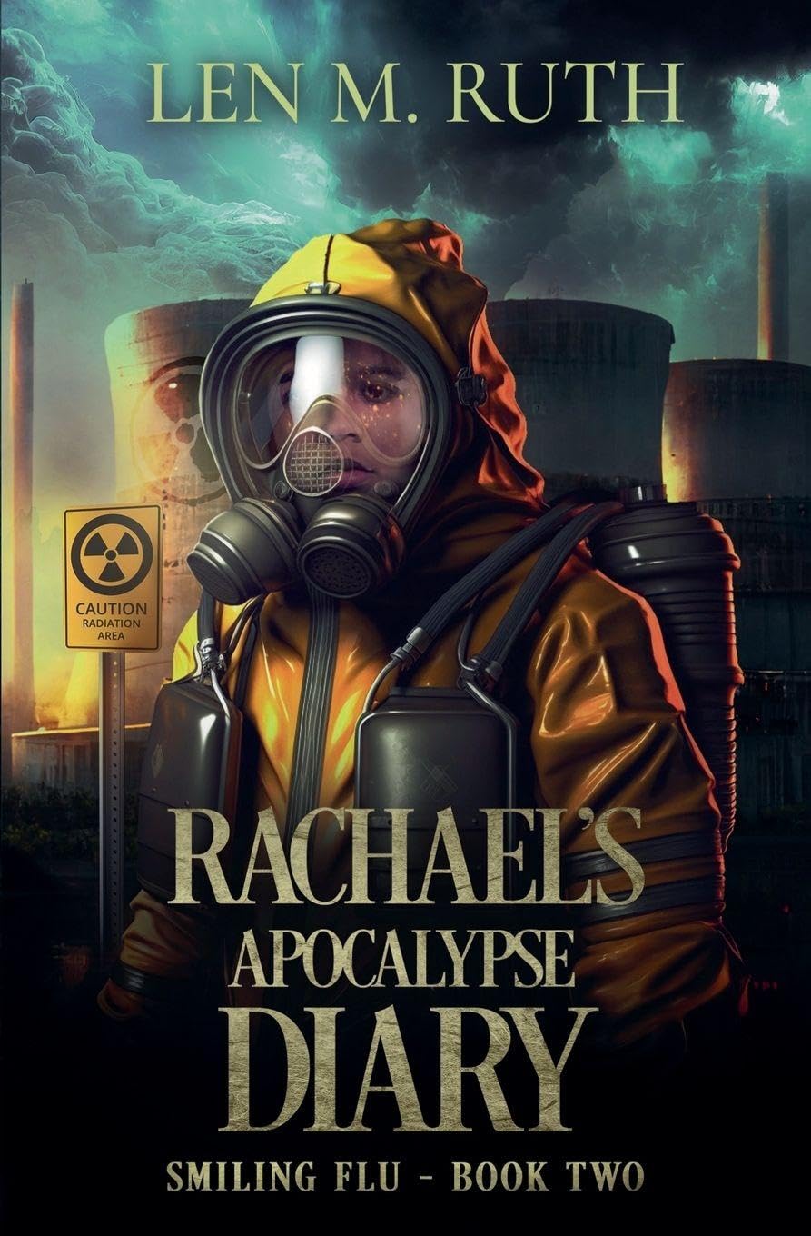 Rachael's Apocalypse Diary: 2 (Smiling Flu)