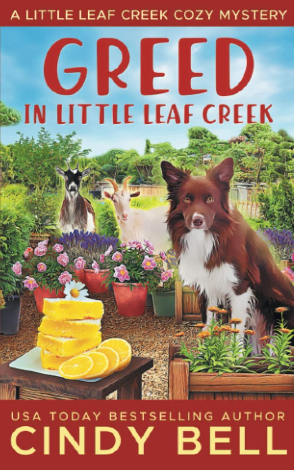 Greed in Little Leaf Creek: 6 (A Little Leaf Creek Cozy Mystery)