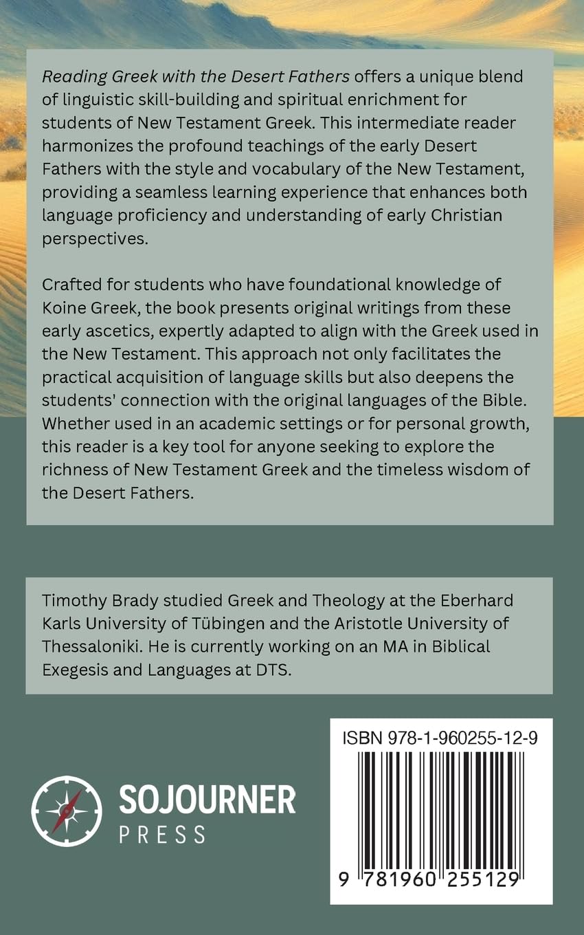 Reading Greek with the Desert Fathers: An Intermediate Greek Reader