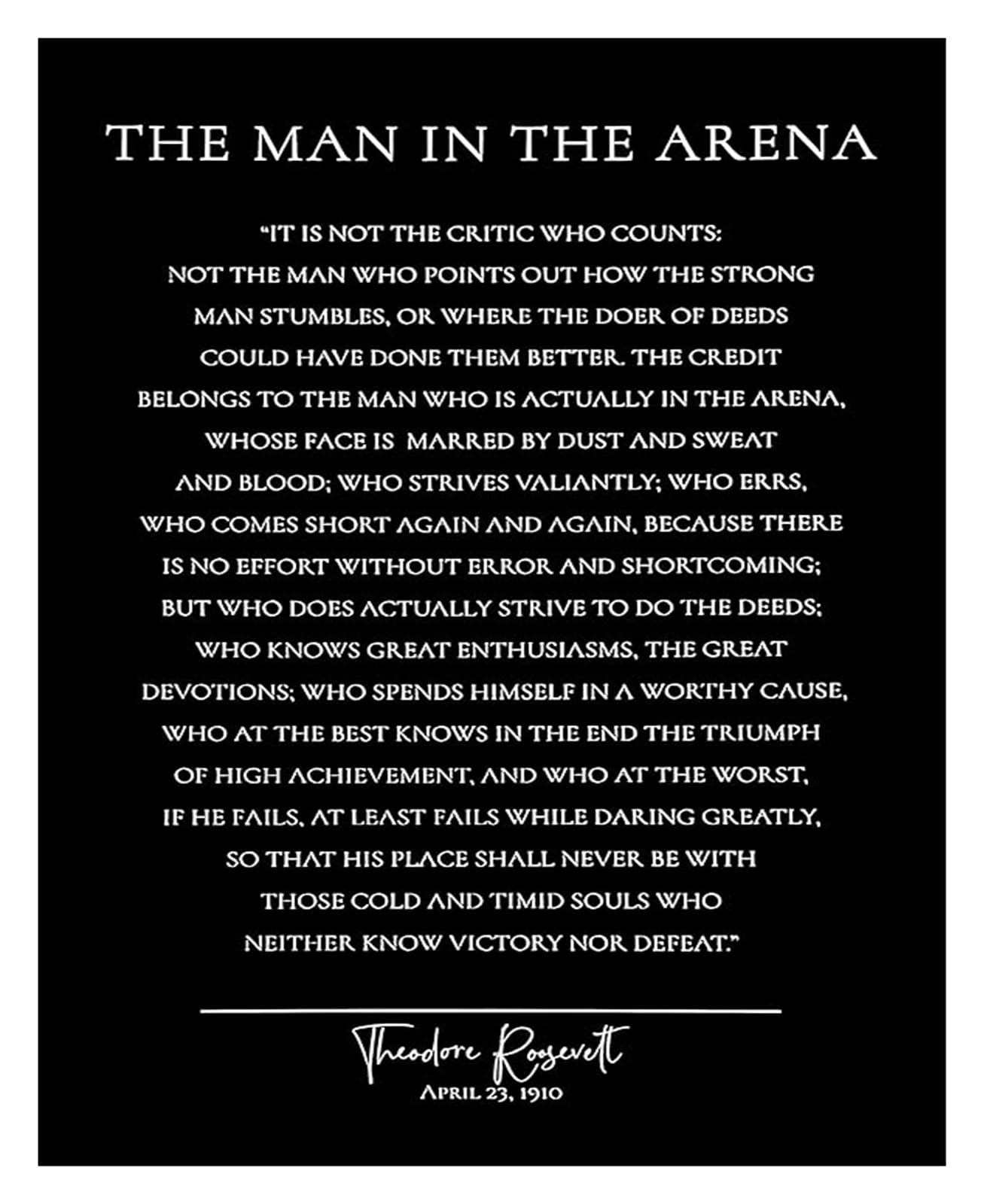 The Man In The Arena Poster Theodore Roosevelt Motivational Quote Canvas Wall-Art Print for Home Office Decor Man Cave(Unframed,08x12inch(20x30cm))
