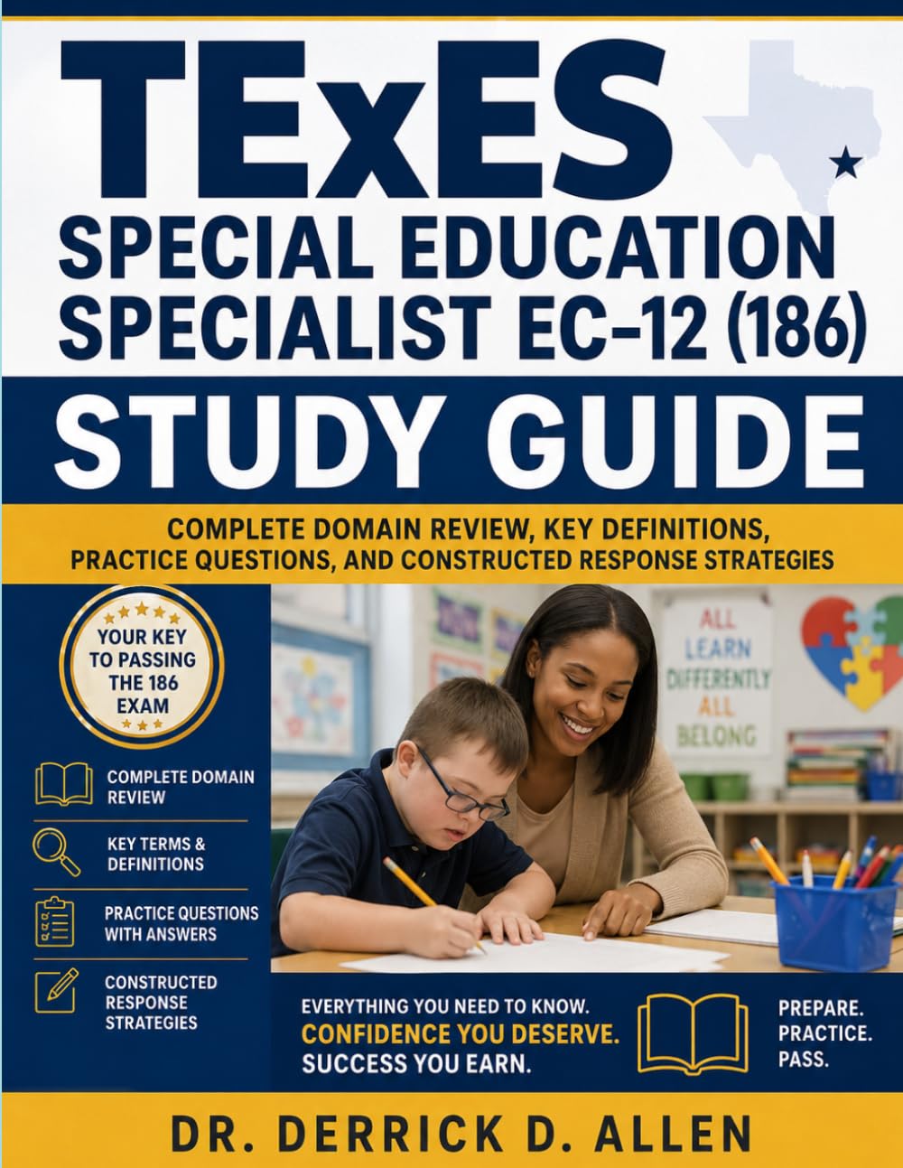 TExES Special Education Specialist EC–12 (186) Study Guide: Complete Domain Review, Key Definitions, Practice Questions, and Constructed Response Strategies (Teacher Certification Mastery Series)