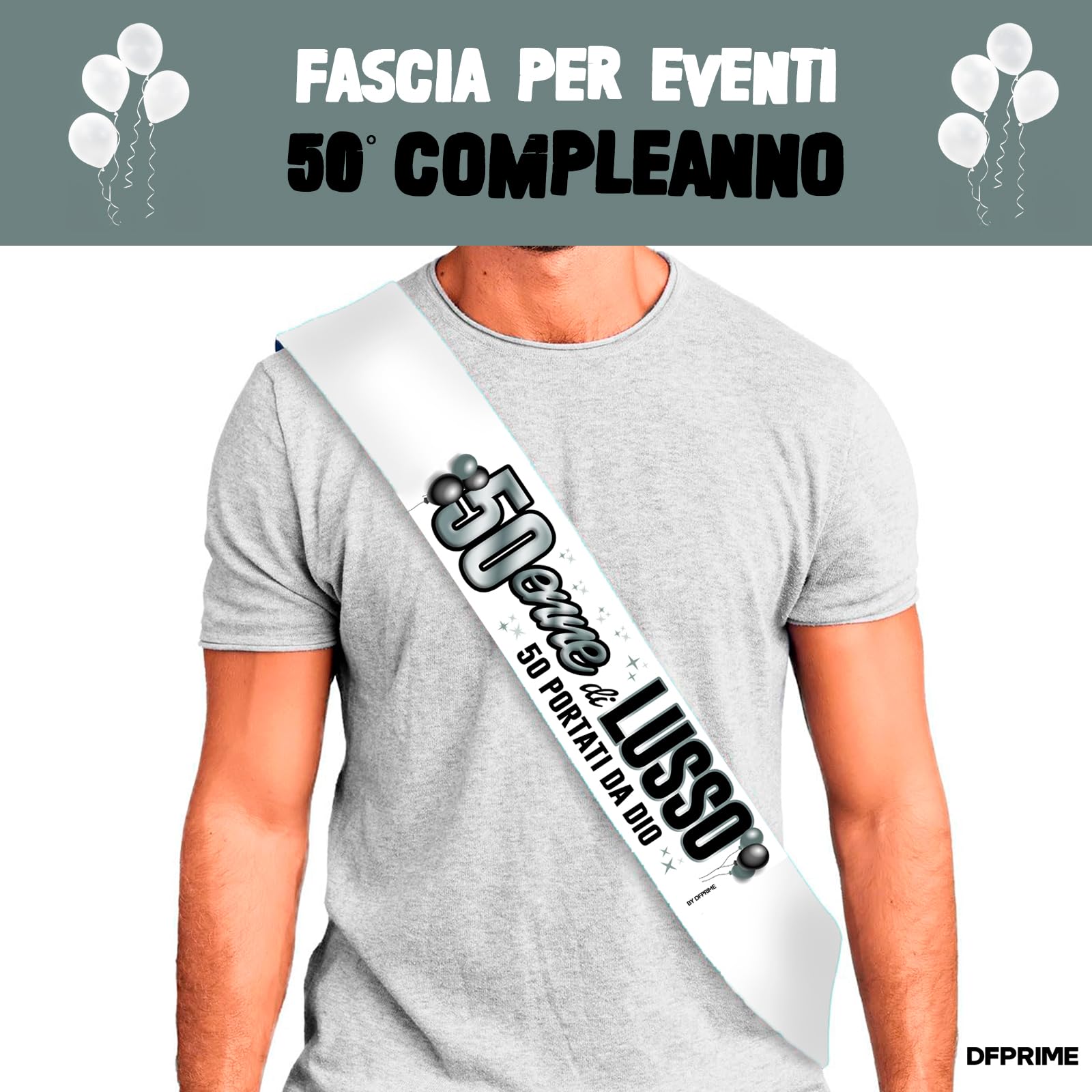 FASCIA 50 ANNI - Fascia Compleanno 50enne di LUSSO | 50 PORTATI DA DIO – Fascia Divertente e Scherzosa – Gadget Compleanno 50 Anni – Regalo Originale Uomo Donna – Accessorio Festa Cinquantesimo