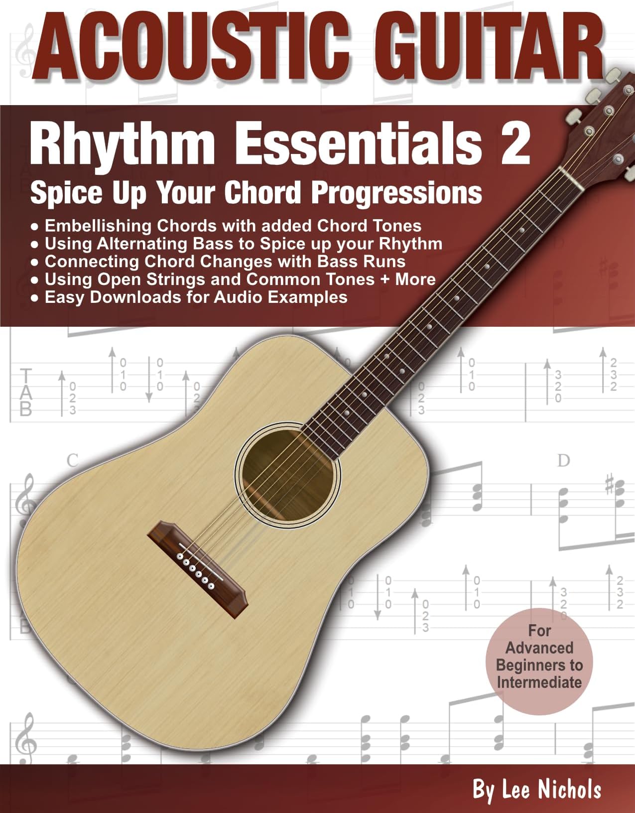 Acoustic Guitar: Rhythm Essentials 2: Spice up your Chord Playing
