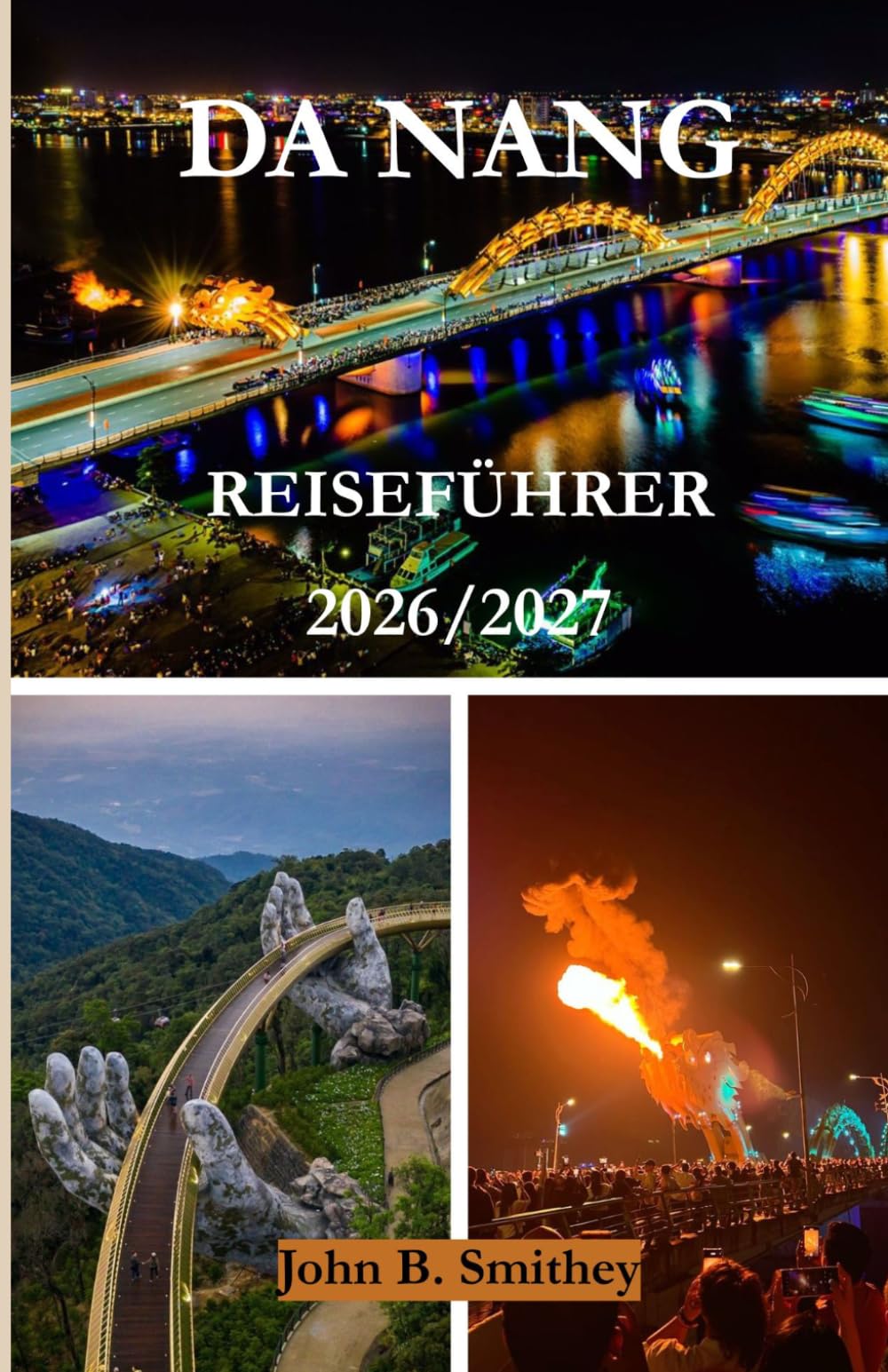 Da Nang Reiseführer 2026/2027