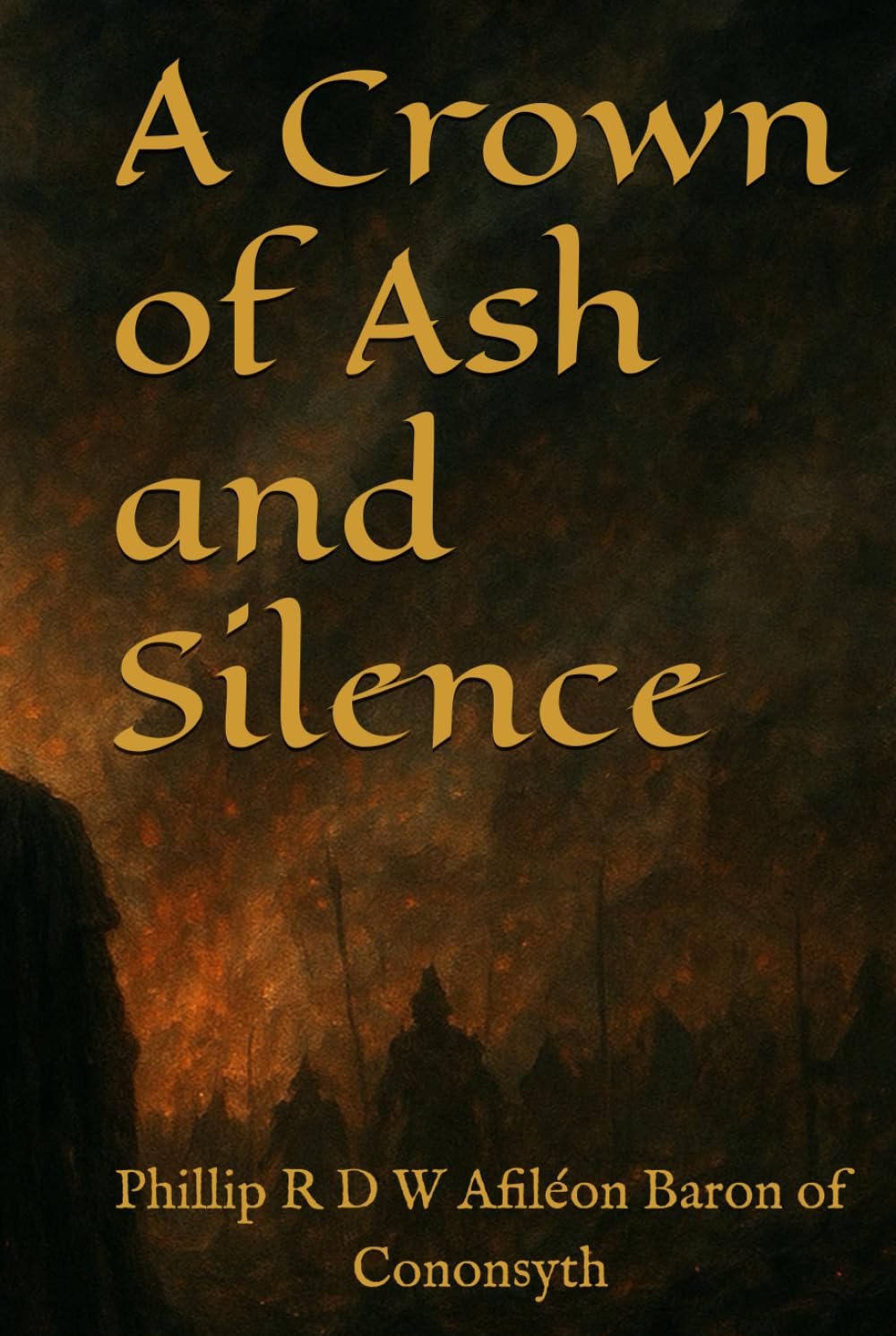 A Crown of Ash and Silence