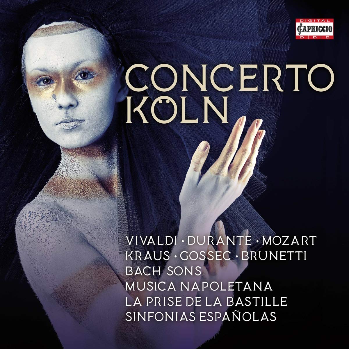 Concerto K?ln: Musica Napoletana, La Prise de la Bastille, Sinfonias Espa?olas