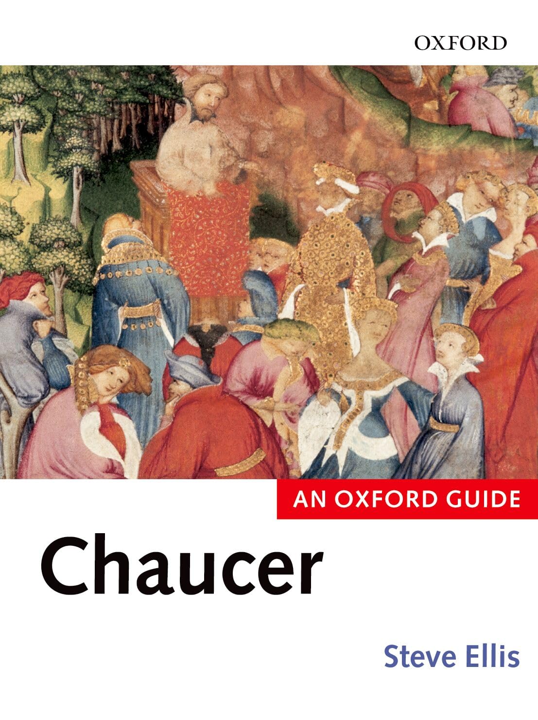 Chaucer: An Oxford Guide (Oxford Guides)