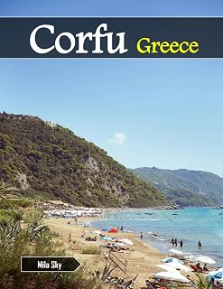 Corfu Greece: A Luxury Coffee Table Book of Iconic Landmarks