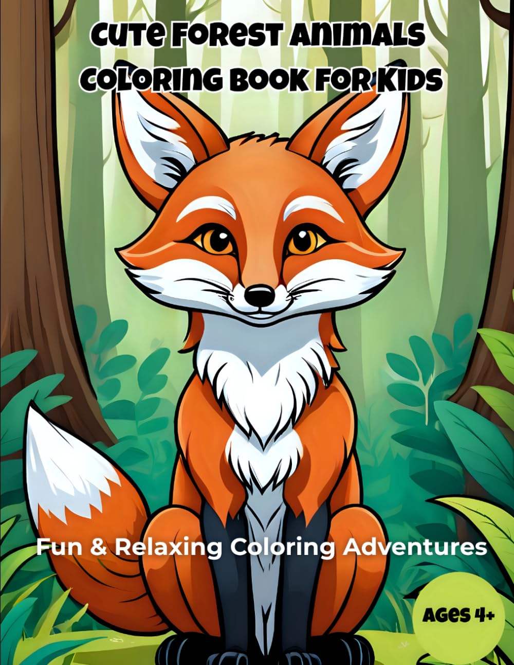Cute Forest Animals Coloring Book for Kids: Fun & Relaxing Coloring Adventures for Creativity and Imagination