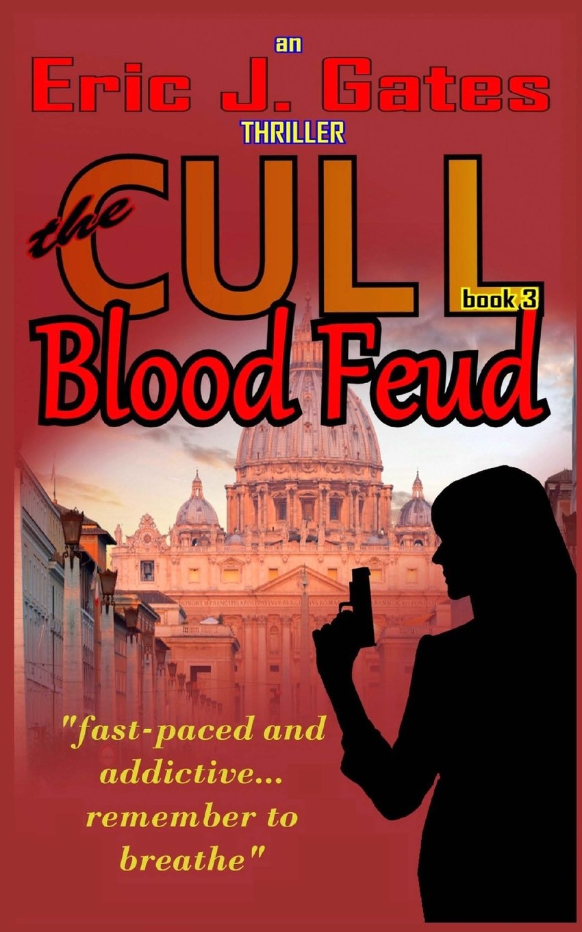 the CULL : Blood Feud (Volume 3)