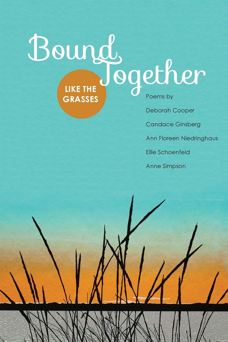 Bound Together: Like the Grasses