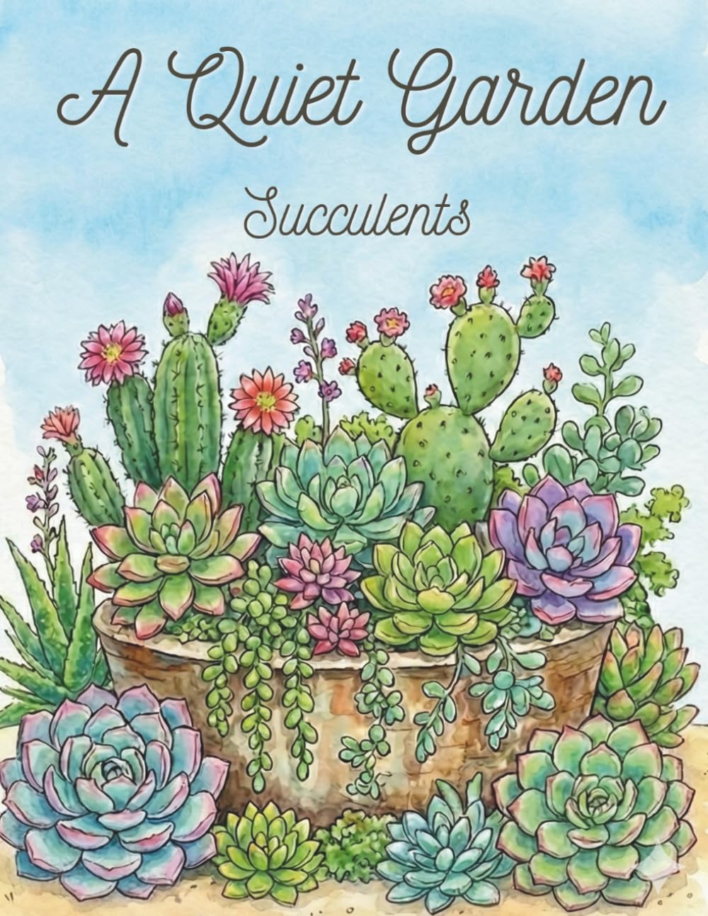 A Quiet Garden Coloring Book: Succulents