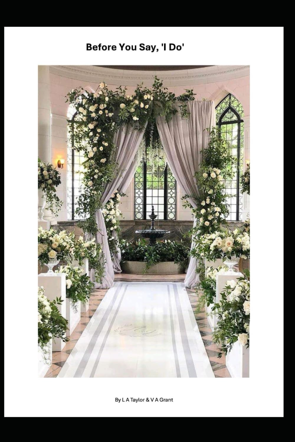 Before You Say "I Do"