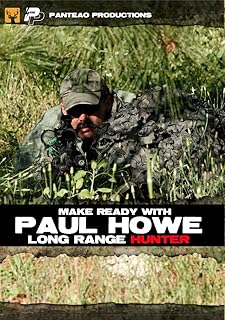 Panteao Productions: Make Ready with Paul Howe Long Range Hunter - PMR052 - CSAT - Paul Howe - SOF - Special Forces - Delta - Black Hawk Down - Hunting - DVD