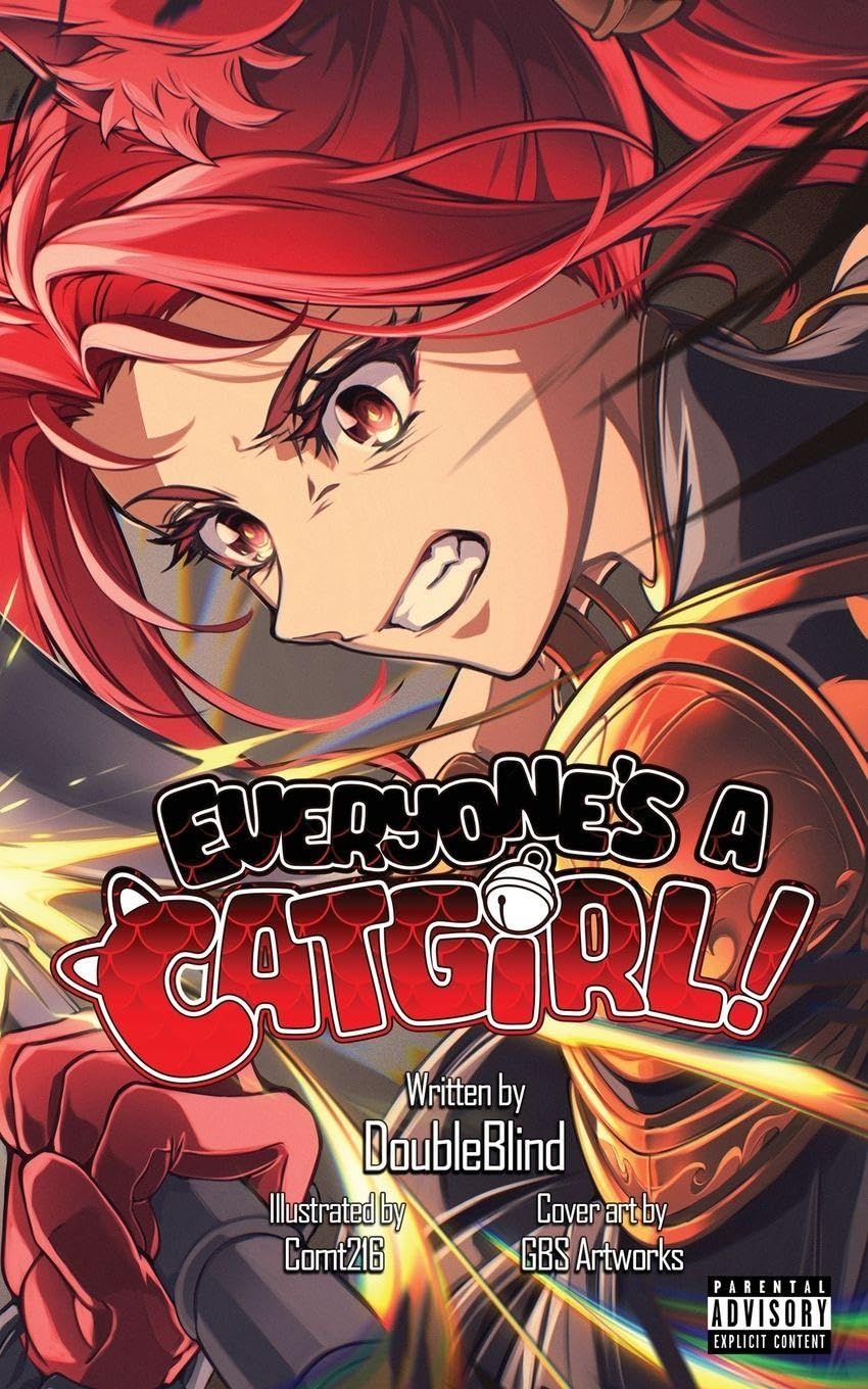 Everyone's a Catgirl!: Volume Five - A LitRPG Isekai Adventure
