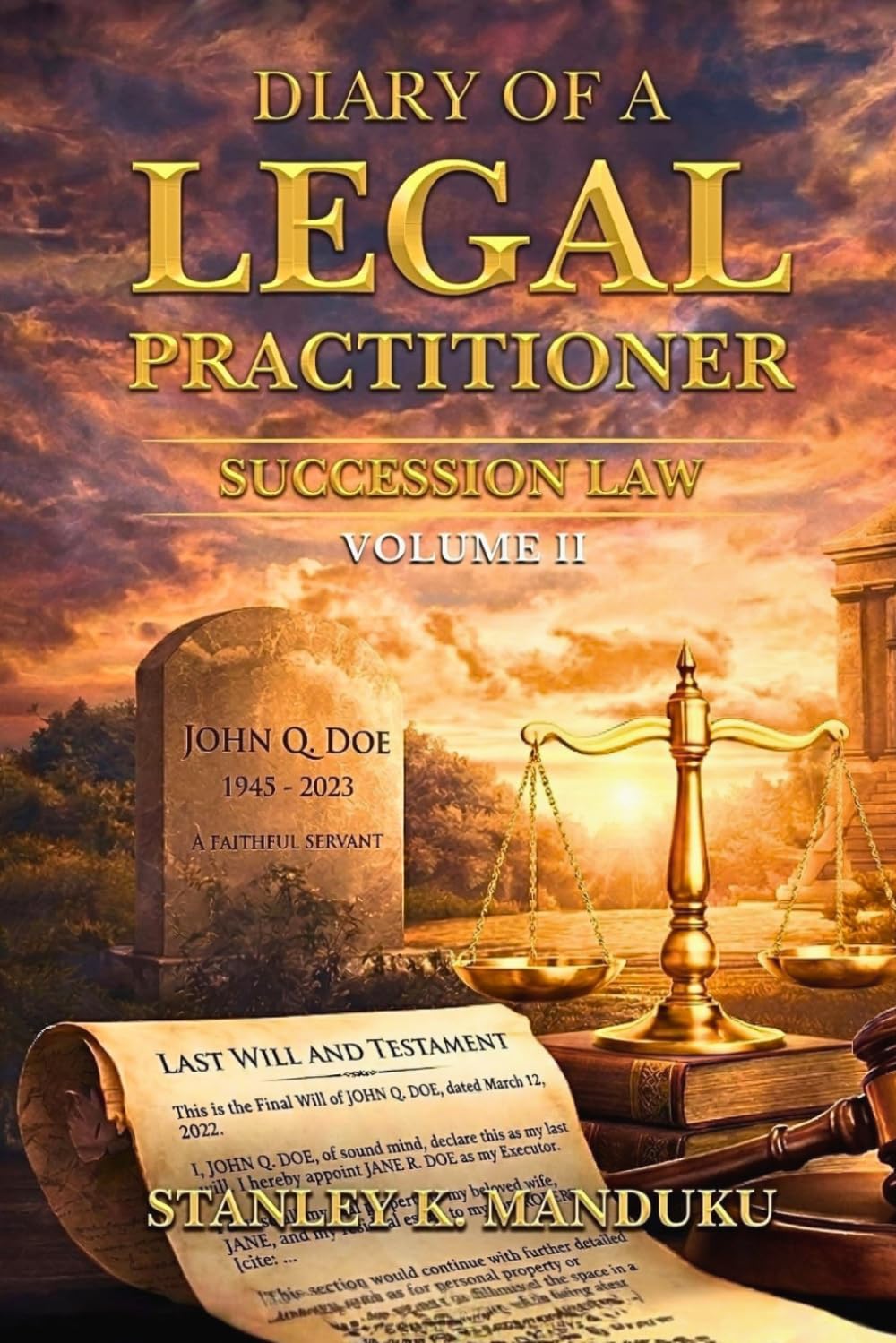 Diary of a Legal Practitioner: Succession Law Volume II