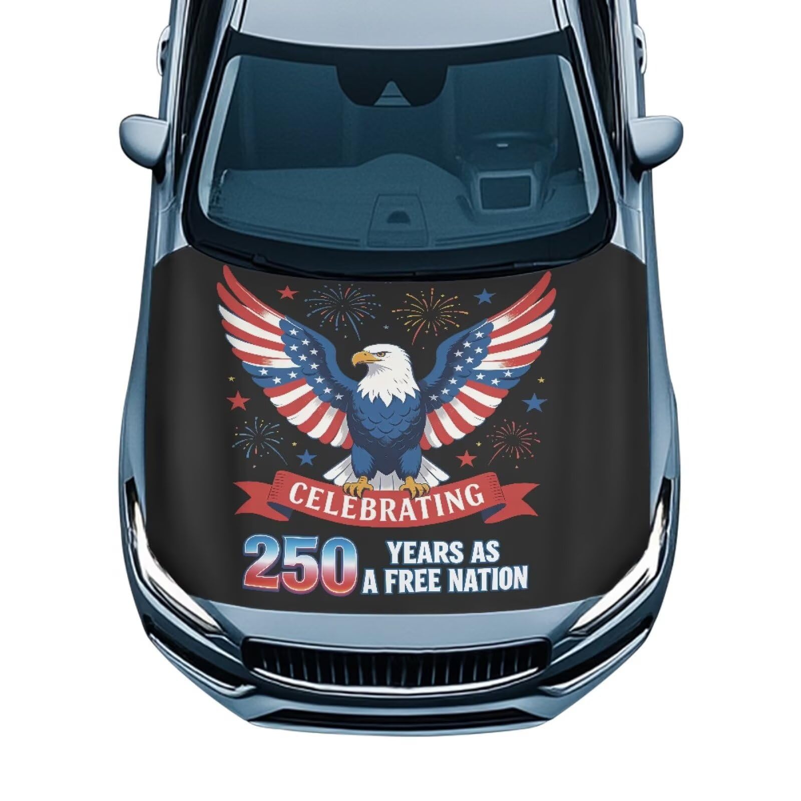 Eagle USA Flag Car Hood Cover 250 Years Celebrating Car Hood Cover Banner for Women Men Removable Comfortable Car Bonnet Banner Auto Accessories Festival Decorations for Cars Sedans