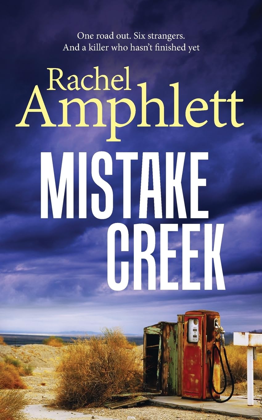 Mistake Creek: An action-packed conspiracy thriller