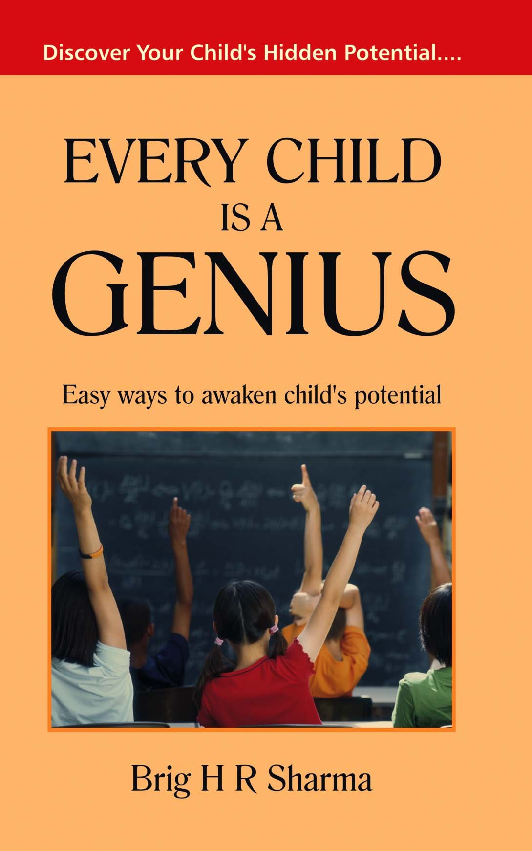 Every Child Is a Genius (Pentagon Press)