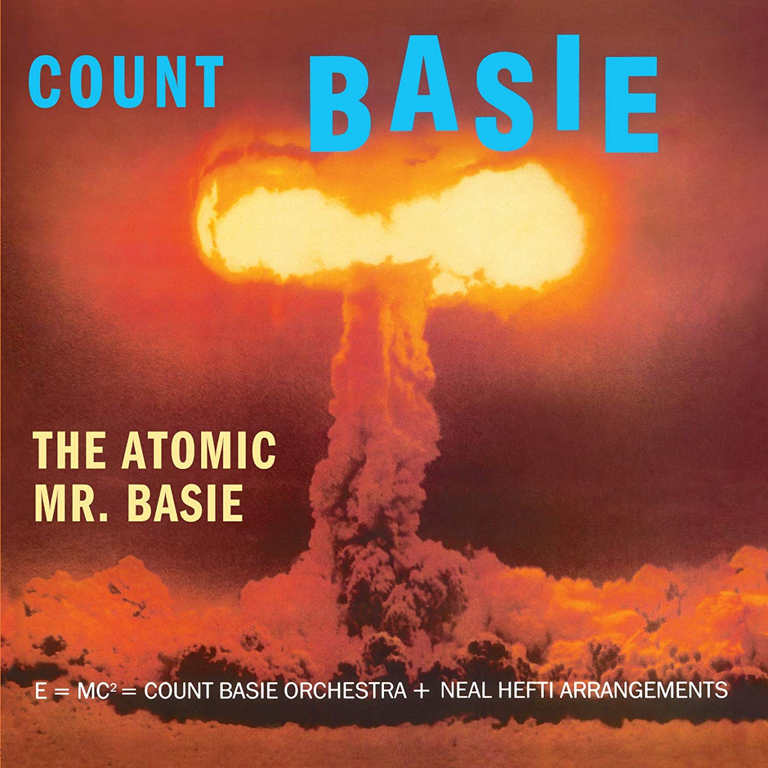 The Atomic Mr. Basie (Limited Edition Orange Vinyl) [VINYL]