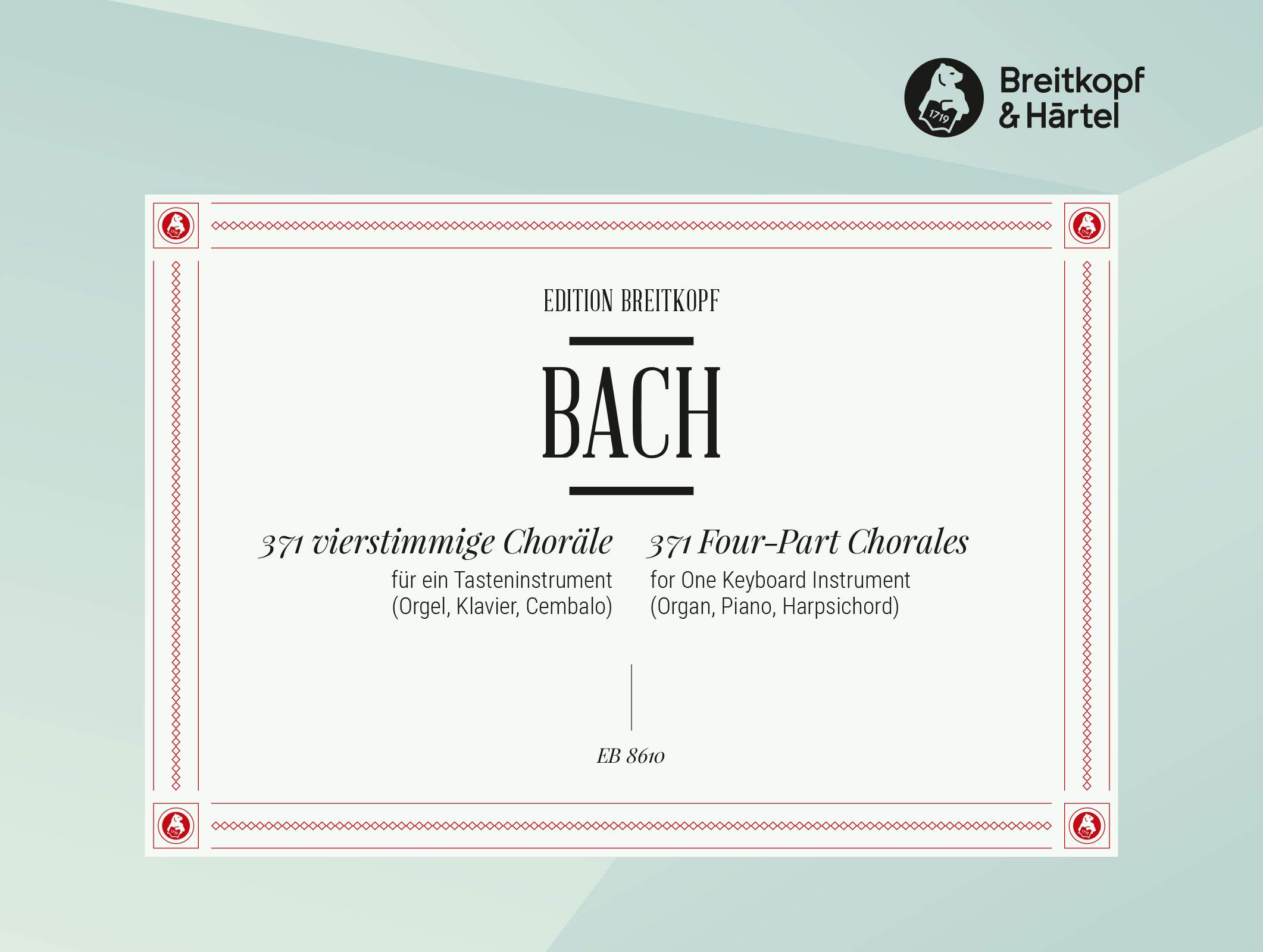 371 Four-Part Chorales (BWV 253-438 and others) - Breitkopf Urtext - organ (piano or harpsichord) - (EB 8610)