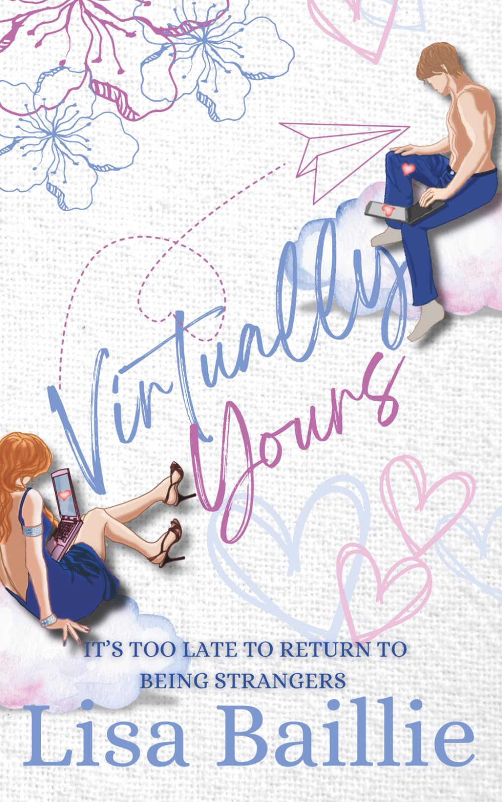 Virtually Yours (Accidentally in Love)