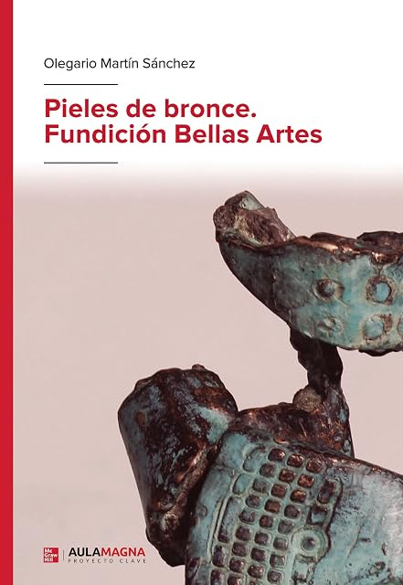 Portada de Pieles de bronce. Fundición Bellas Artes