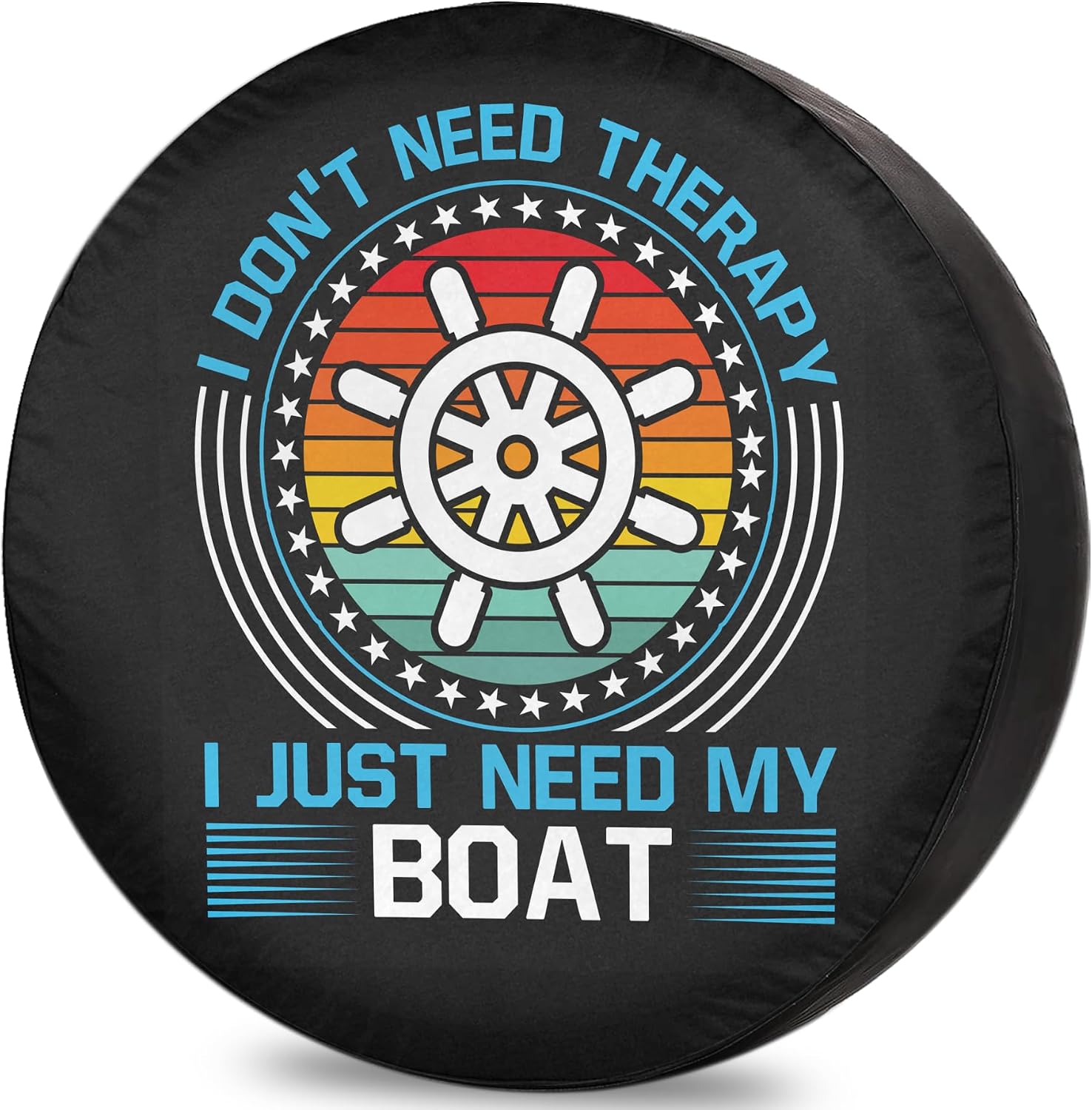 RV Spare Tire Cover Need My Boat Waterproof DustProof Universal for Trailer SUV Van Camp Travel Trailer 12" 13" 14" 15" 16" 17 Inch Wheel