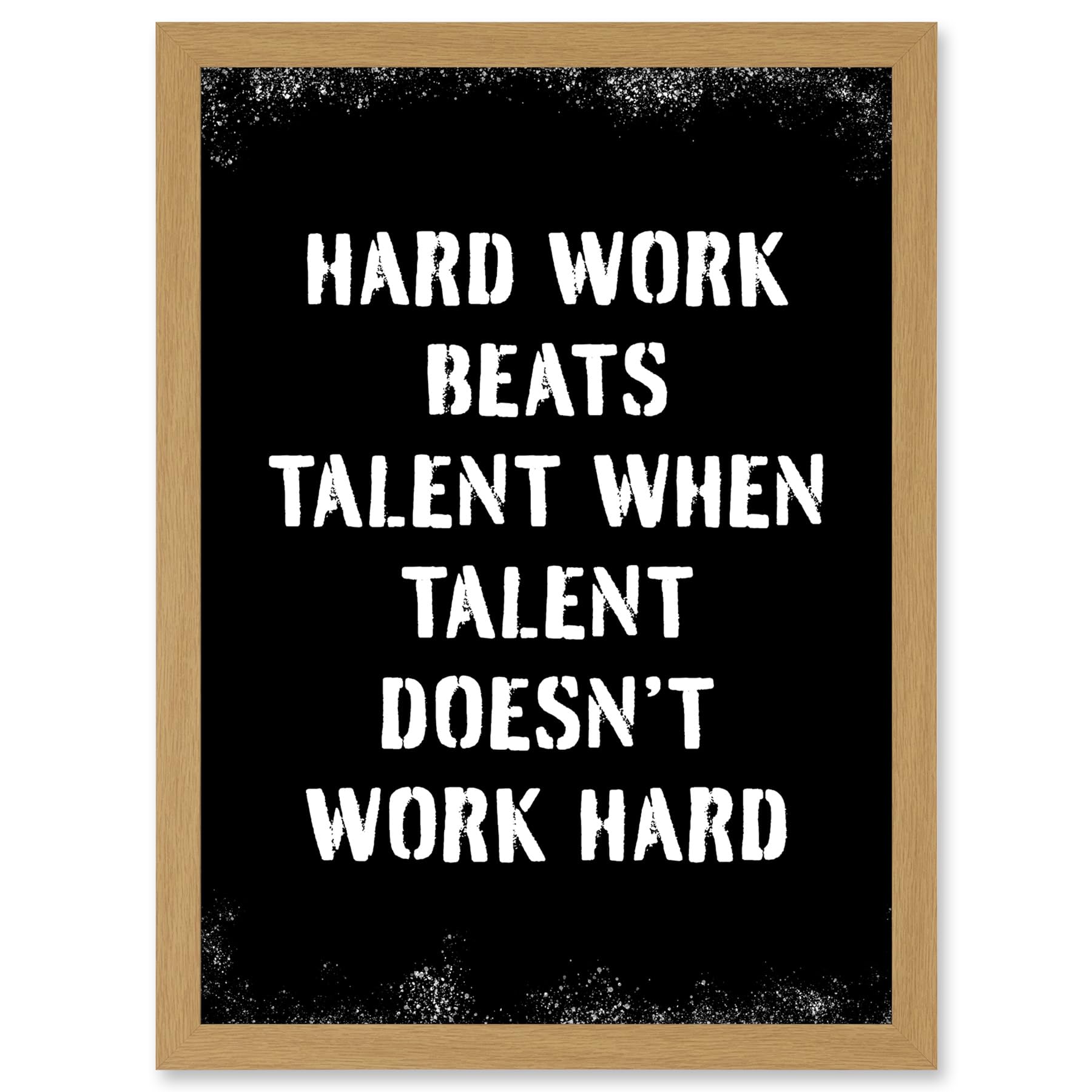 Artery8 Hard Work Beats Talent When Talent Doesn't Work Hard Inspirational Gym Wall Art Artwork Framed A3 Wall Art Print