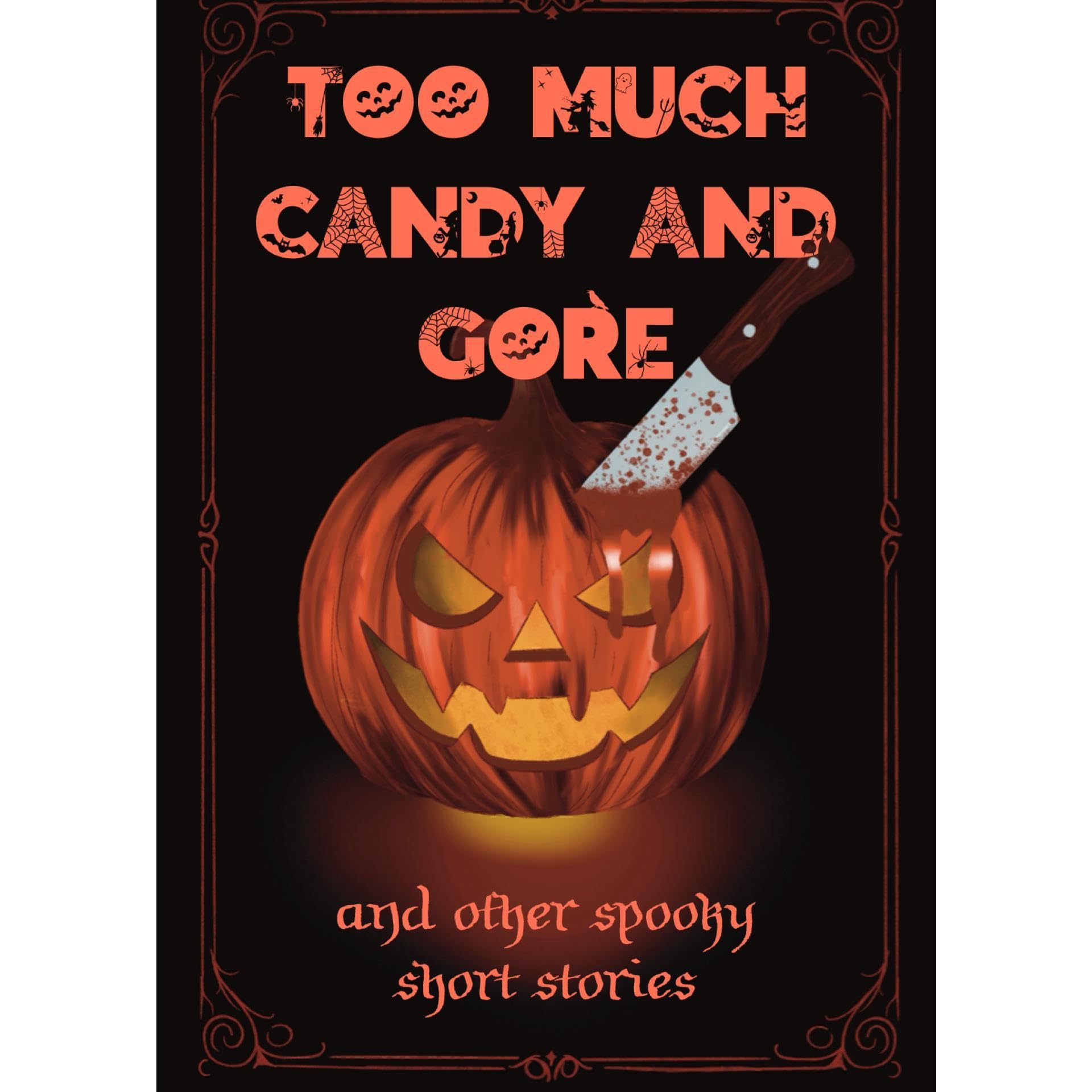 Too Much Candy and Gore