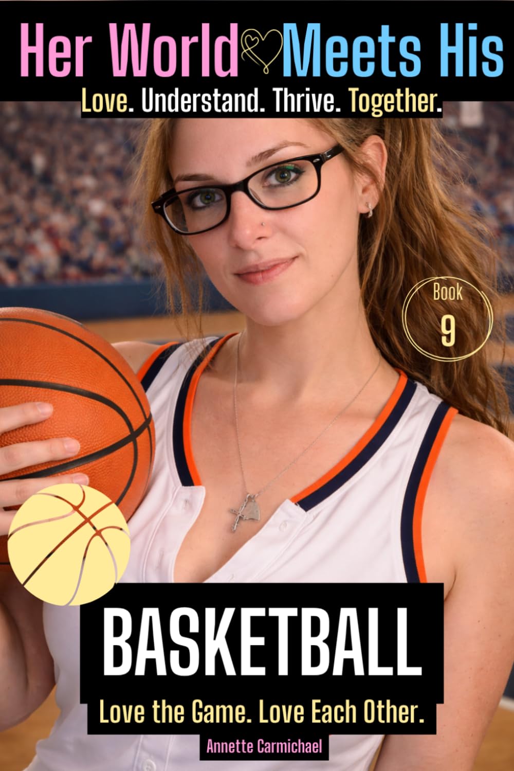 Her World Meets His: Basketball Edition