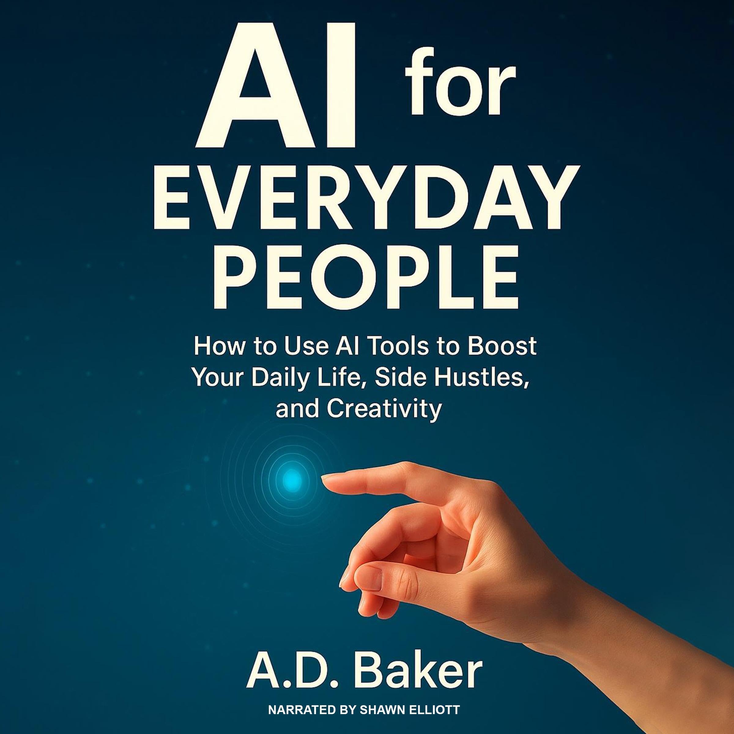 AI for Everyday People