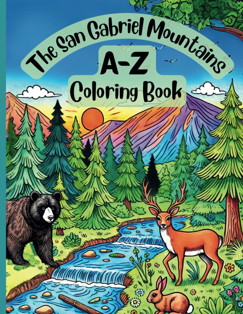 The San Gabriel Mountains: A-Z Coloring Book