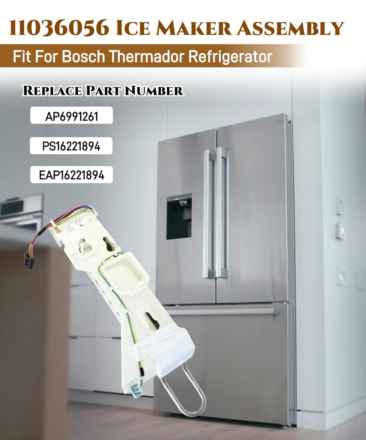 11036056 Refrigerator Ice Maker(OEM Part) Compatible with Bosch Thermador,Replacement for AP6991261,PS16221894,EAP16221894,Part Production Numbers EG-320313.1 8001113484