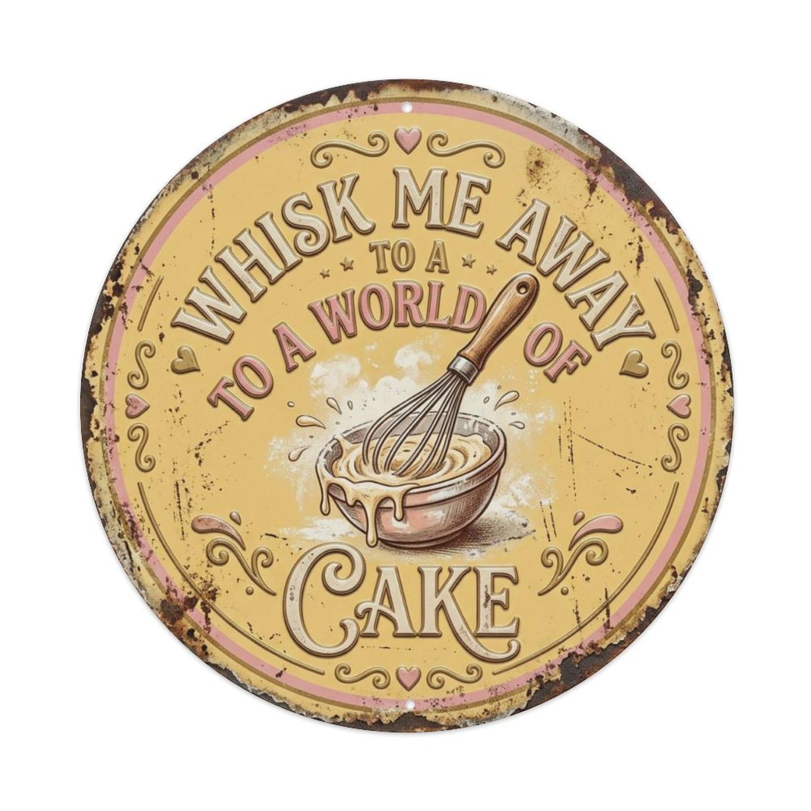 Whisk Batter Dream Kitchen Metal Tin Sign Plaque Wall Decor for Cafe, Club Bar, Office, Home Garden Round Metal Poster 8x8Inch