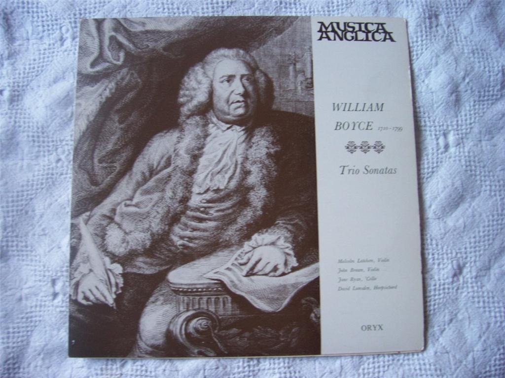 ORYX 1729 LATCHEM/BROWN etc William Boyce Trio Sonatas