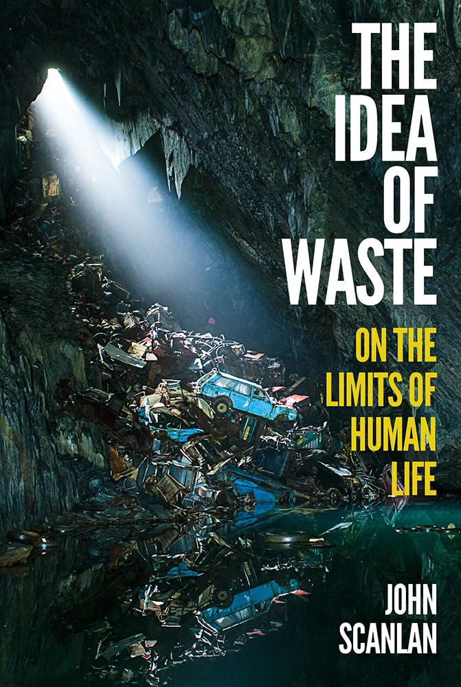 The Idea of Waste