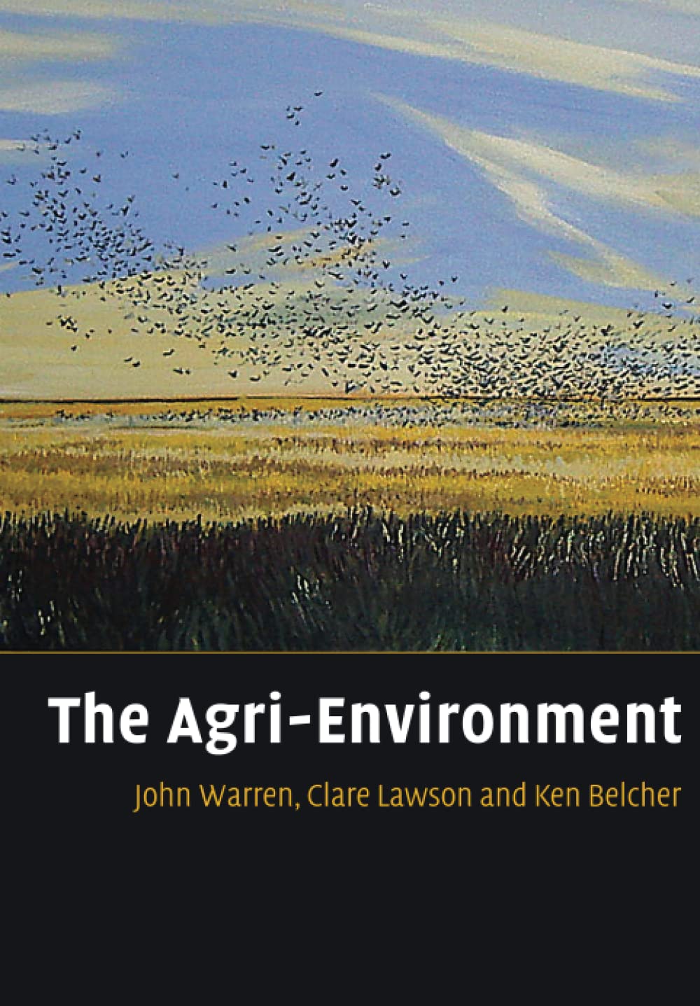 The Agri-Environment: Theory and Practice of Ma. Warren, Lawson, Belcher<|