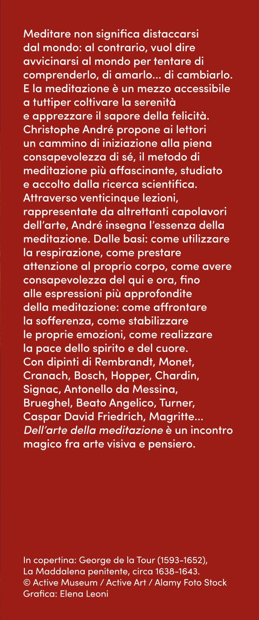Dell'arte della meditazione. 25 quadri, 25 modi per imparare a vivere con consapevolezza