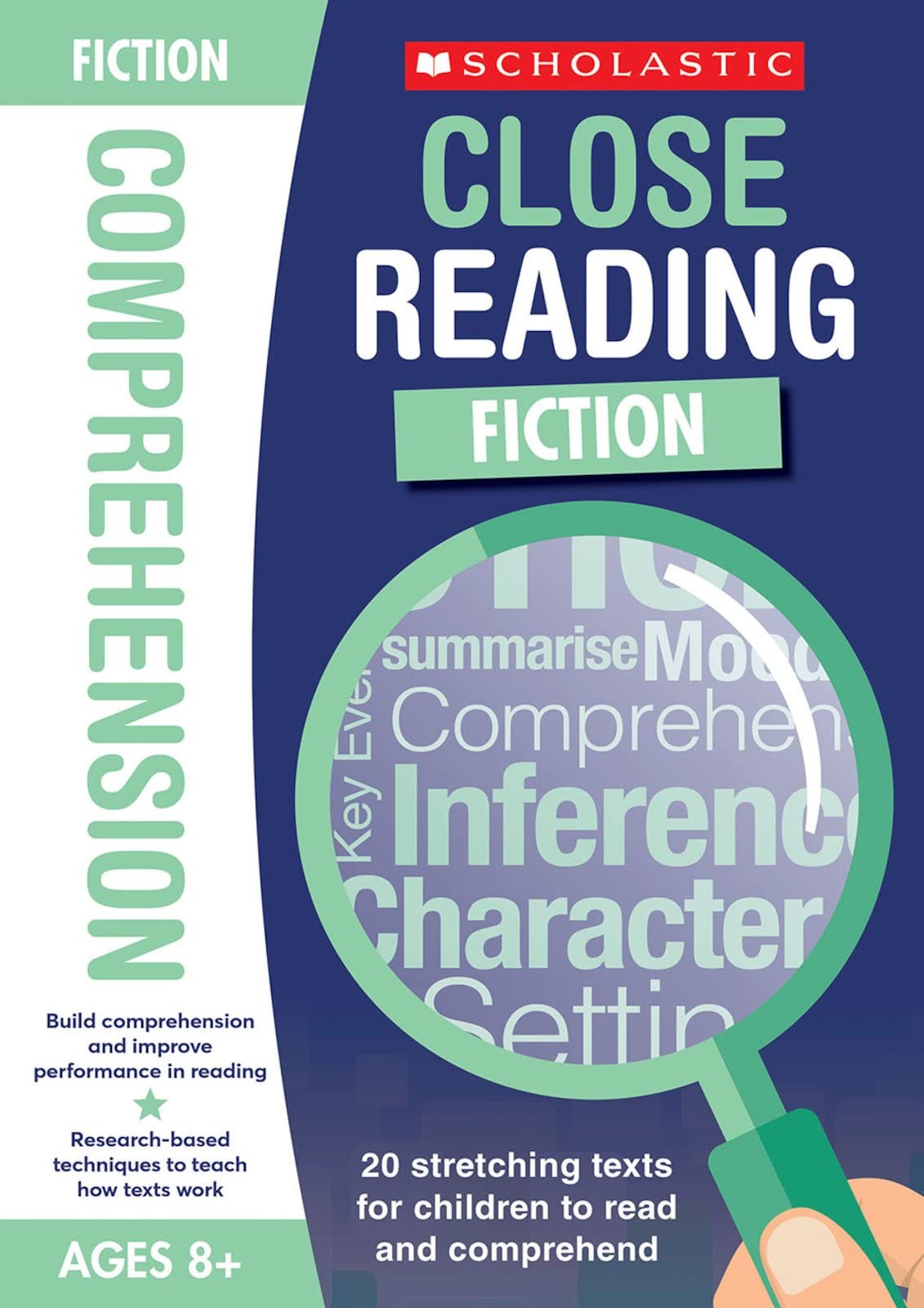 20 comprehension texts for inference, summarising and more to stretch and improve performance for Ages 8+. Includes answers (Close Reading: Fiction)