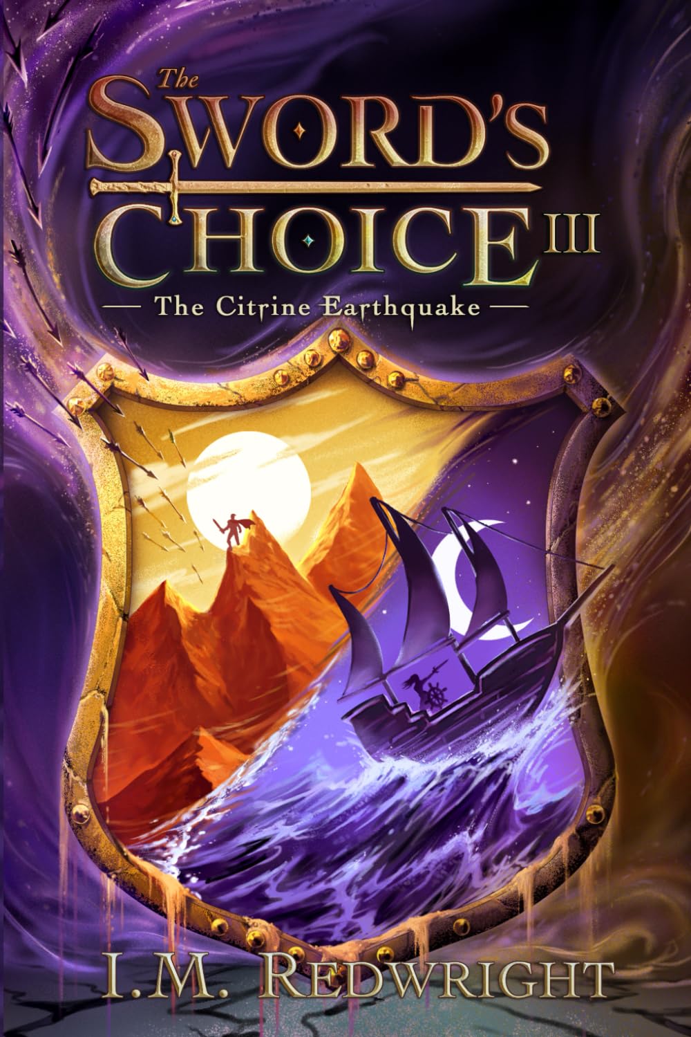 The Citrine Earthquake: The Sword's Choice 3