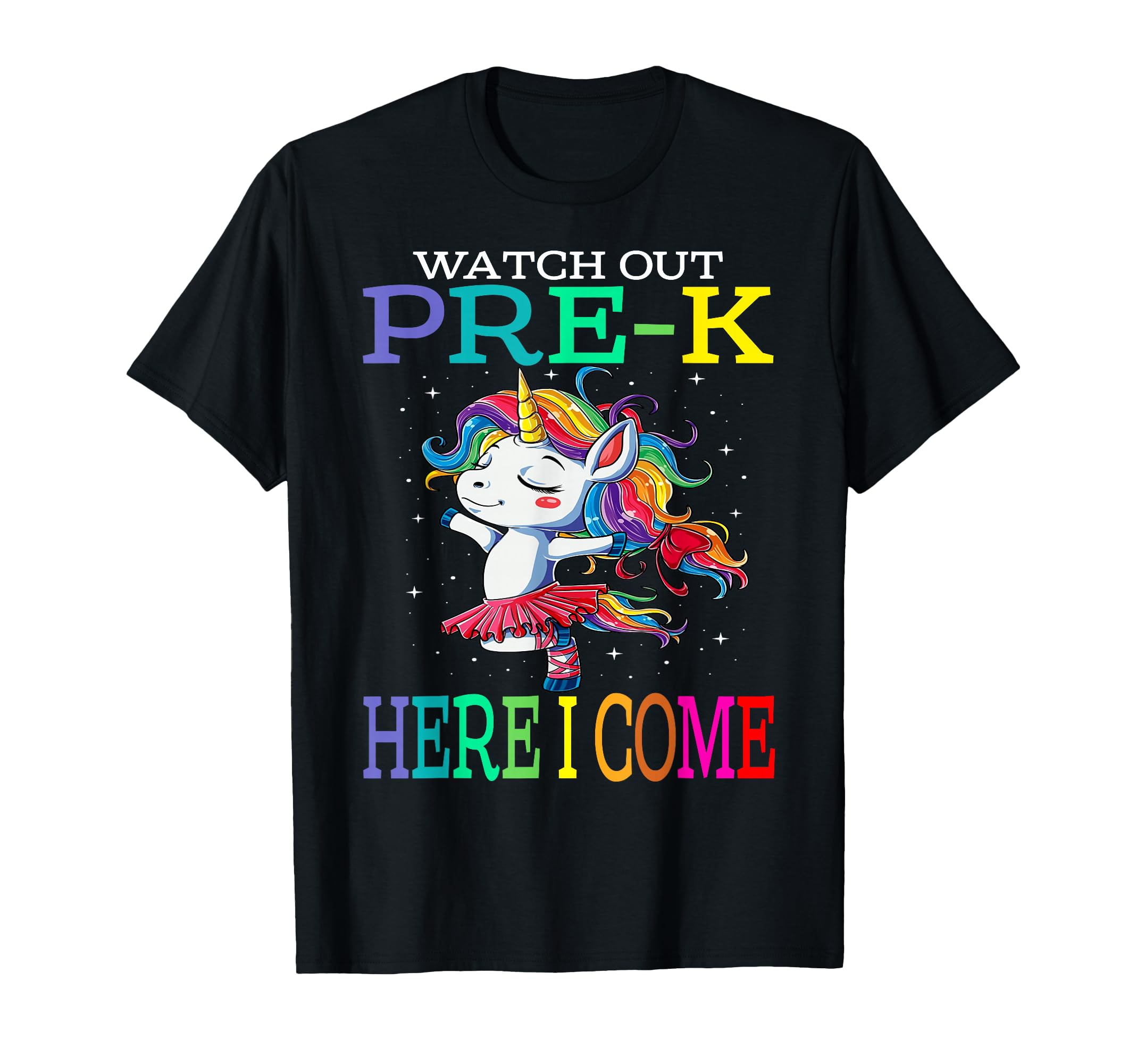 Watch Out Pre-K Here I Come Unicorn Back To School T-Shirt