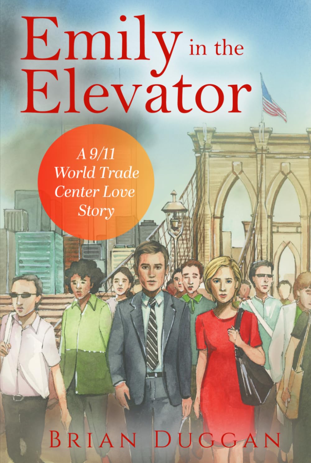 Emily in the Elevator: A 9/11 World Trade Center Love Story